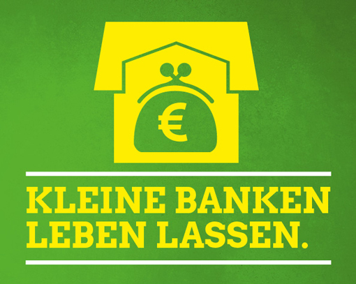 Grüne BAG Wirtschaft und Finanzen – Einladung: Kleine Banken leben lassen